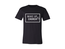 Load image into Gallery viewer, Wake up Church T-Shirt
